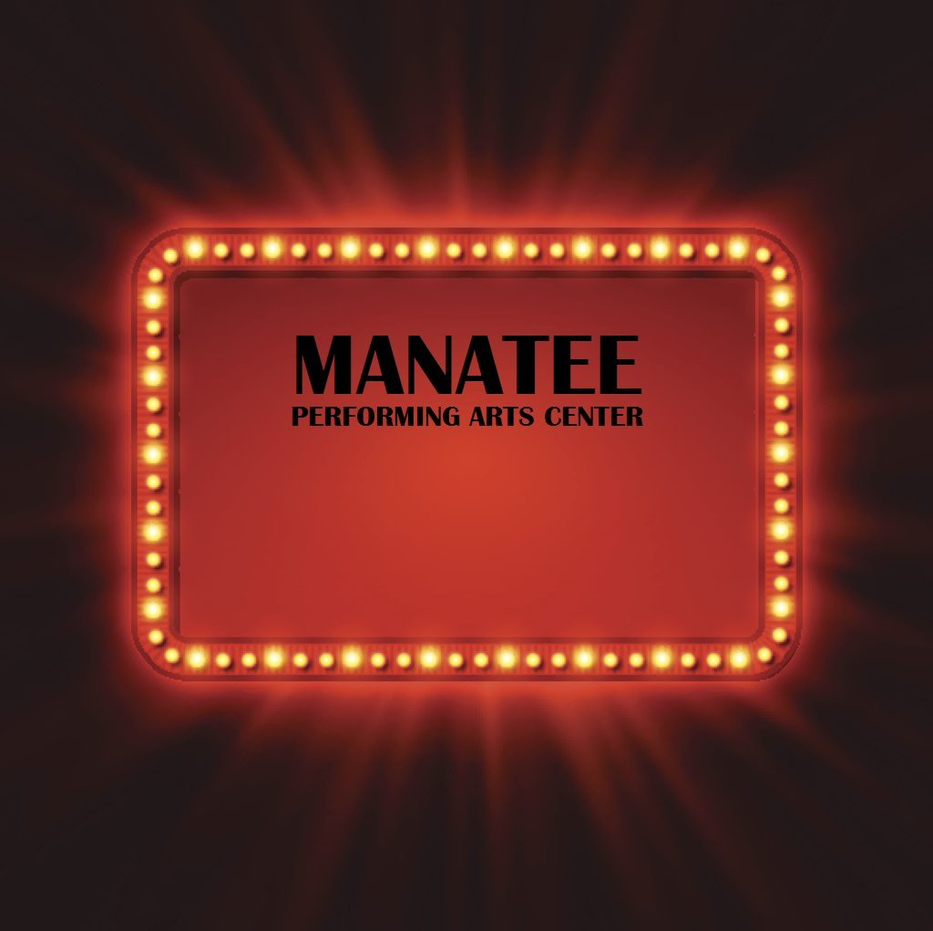 Manatee Performing Arts Center Bradenton